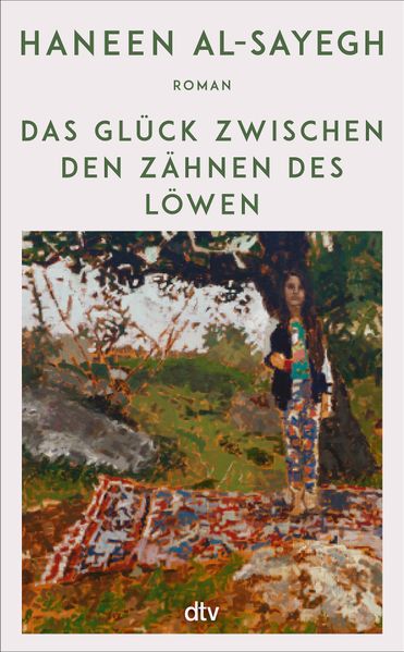 Cover von Das Glück zwischen den Zähnen des Löwen