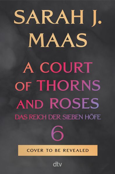Cover von A Court of Thorns and Roses 6