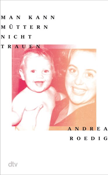 Cover von Man kann Müttern nicht trauen