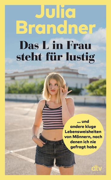 Cover von Das L in Frau steht für lustig