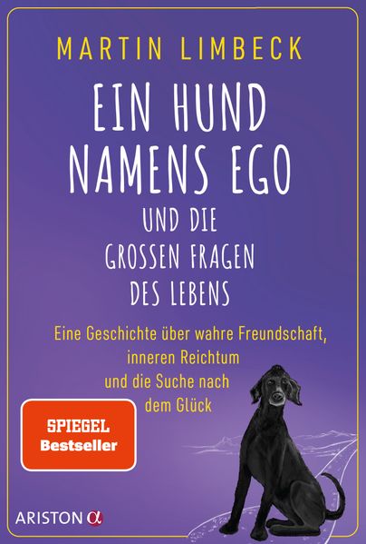 Cover von Ein Hund namens Ego und die großen Fragen des Lebens