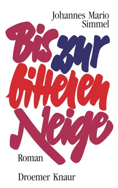 Cover von Bis zur bitteren Neige