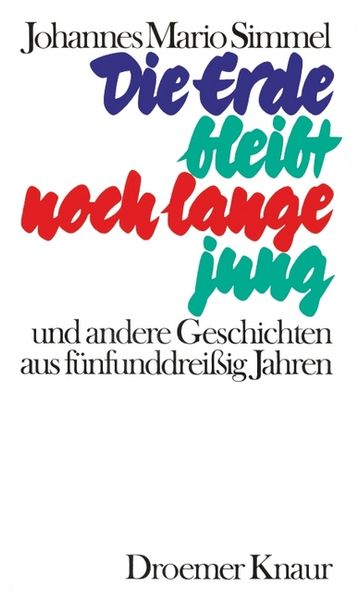 Cover von Die Erde bleibt noch lange jung