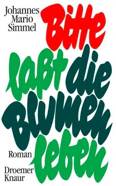 Cover von Bitte lasst die Blumen leben