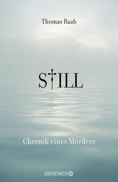 Cover von Still
Chronik eines Mörders