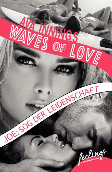 Cover von Waves of Love – Joe: Sog der Leidenschaft