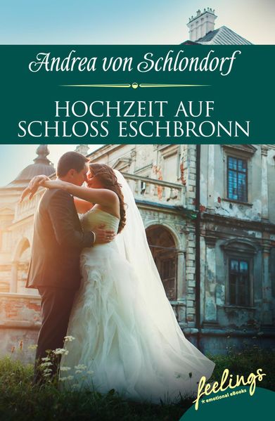 Cover von Hochzeit auf Schloss Eschbronn