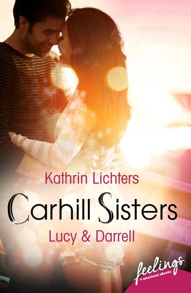 Cover von Carhill Sisters 2: Lucy & Darrell