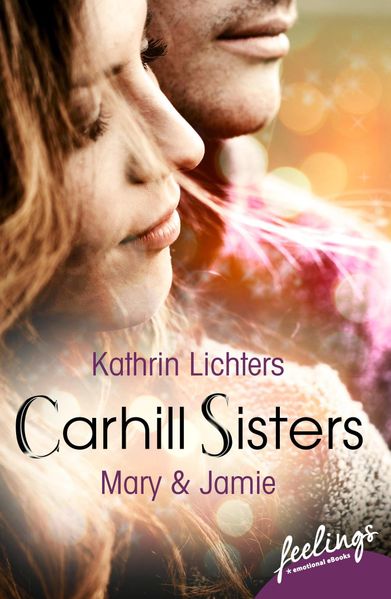 Cover von Carhill Sisters 3: Mary & Jamie