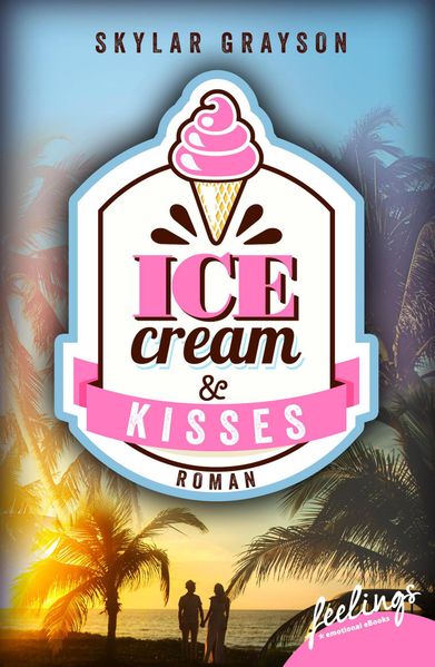 Cover von Icecream & Kisses
