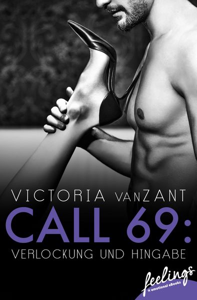 Cover von Call 69: Verlockung und Hingabe
