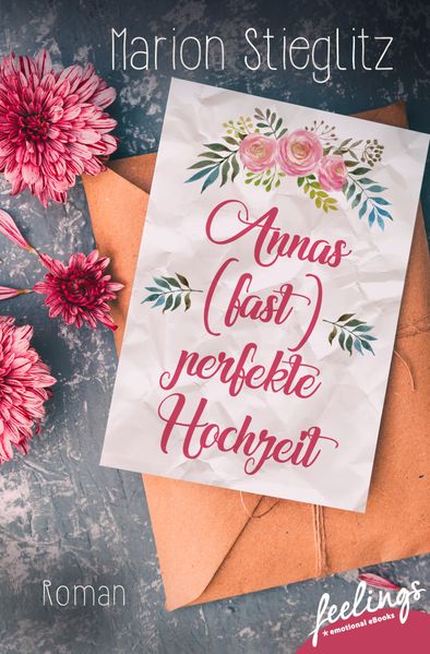 Cover von Annas (fast) perfekte Hochzeit