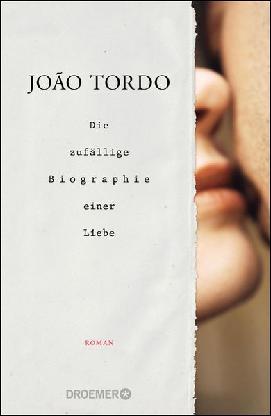 Cover von Die zufällige Biographie einer Liebe