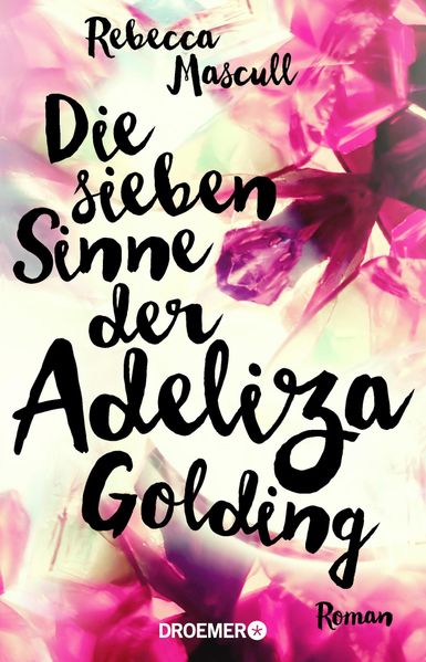 Cover von Die sieben Sinne der Adeliza Golding