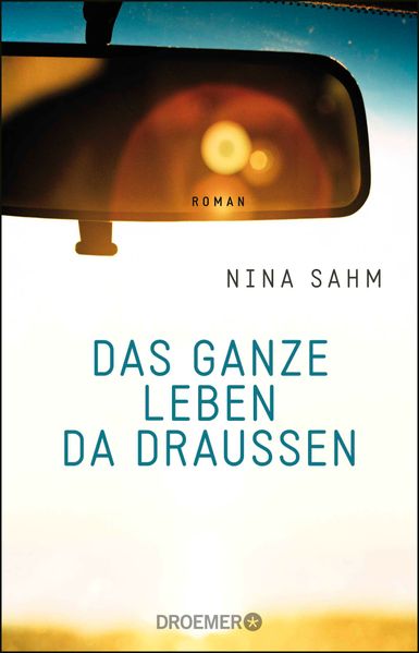 Cover von Das ganze Leben da draußen