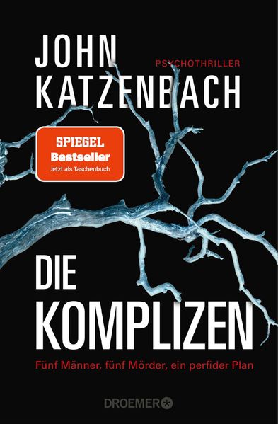 Cover von Die Komplizen. Fünf Männer, fünf Mörder, ein perfider Plan