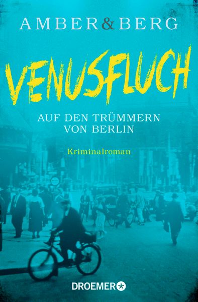 Cover von Venusfluch. Auf den Trümmern von Berlin