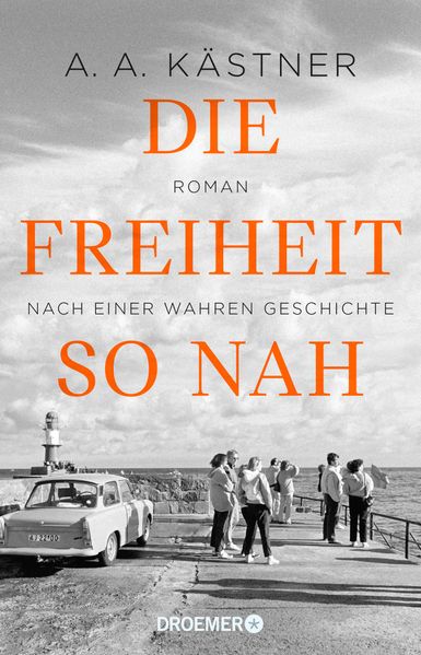 Cover von Die Freiheit so nah