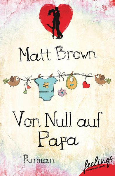 Cover von Von Null auf Papa – Mutter gesucht!
