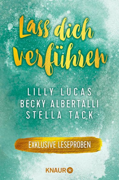 Cover von Lass dich verführen: Große Gefühle bei Knaur