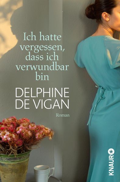 Cover von Ich hatte vergessen, dass ich verwundbar bin