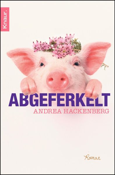 Cover von Abgeferkelt