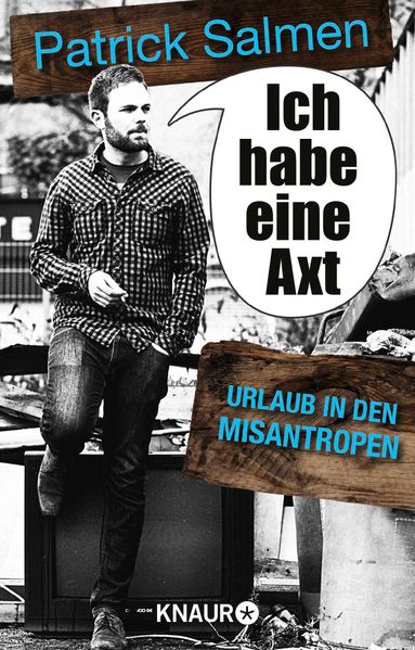 Cover von Ich habe eine Axt – Urlaub in den Misantropen