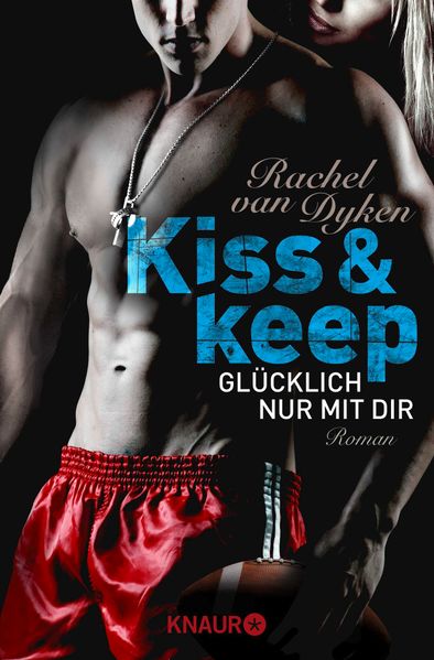Cover von Kiss and keep – Glücklich nur mit dir