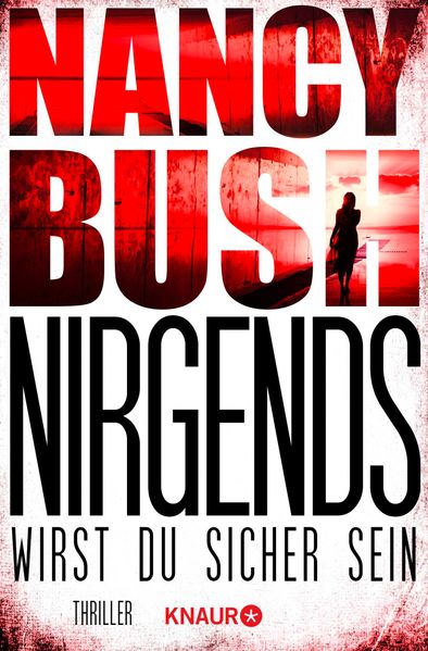Cover von Nirgends wirst du sicher sein