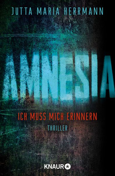 Cover von AMNESIA – Ich muss mich erinnern
