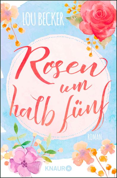 Cover von Rosen um halb fünf