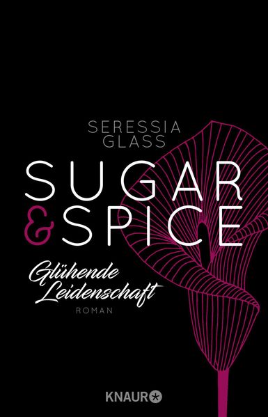 Cover von Sugar & Spice – Glühende Leidenschaft