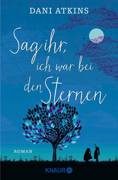 Cover von Sag ihr, ich war bei den Sternen