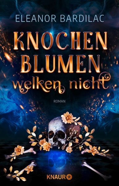 Cover von Knochenblumen welken nicht