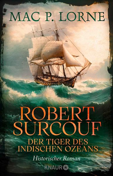 Cover von Robert Surcouf – der Tiger des Indischen Ozeans
