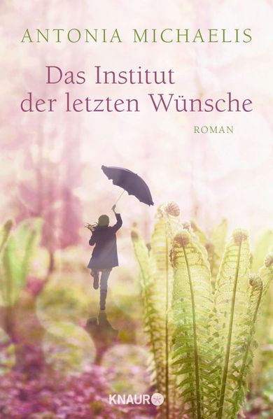 Cover von Das Institut der letzten Wünsche