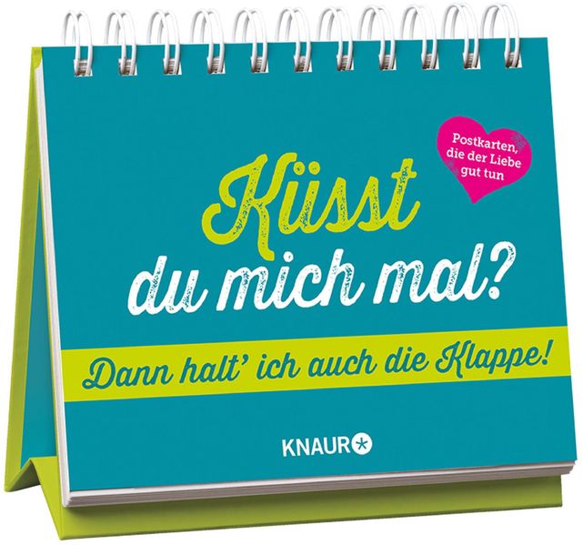 Cover von Küsst du mich mal? Dann halte ich auch die Klappe