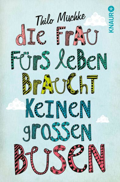 Cover von Die Frau fürs Leben braucht keinen großen Busen