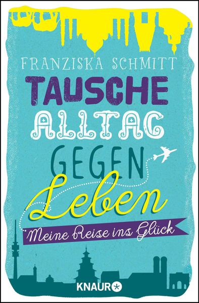 Cover von Tausche Alltag gegen Leben