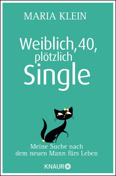 Cover von Weiblich, 40, plötzlich Single
