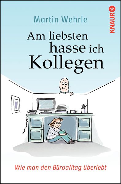 Cover von Am liebsten hasse ich Kollegen
