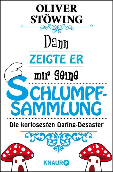 Cover von Dann zeigte er mir seine Schlumpfsammlung