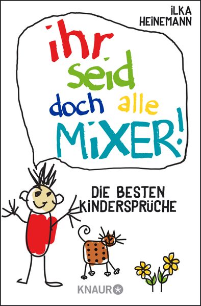 Cover von Ihr seid doch alle Mixer!
