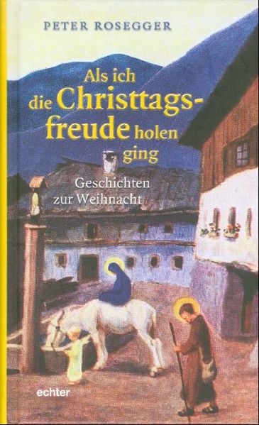 Cover von Als ich die Christtagsfreude holen ging