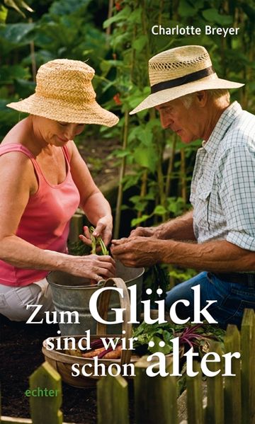 Cover von Zum Glück sind wir schon älter