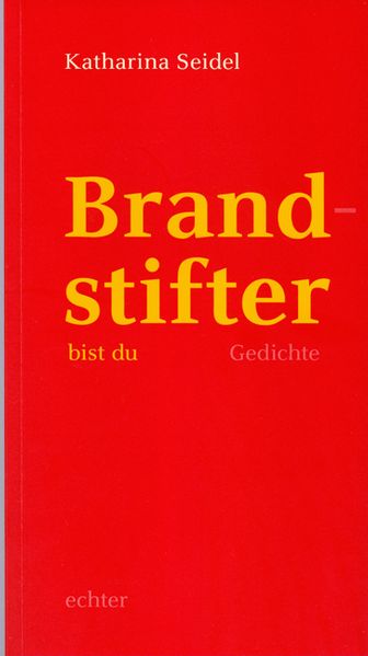 Cover von Brandstifter bist du