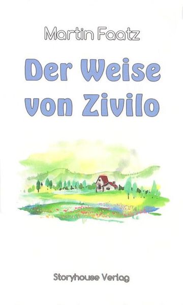 Cover von Der Weise von Zivilo