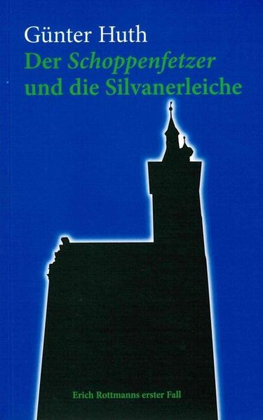 Cover von Der Schoppenfetzer und die Silvanerleiche