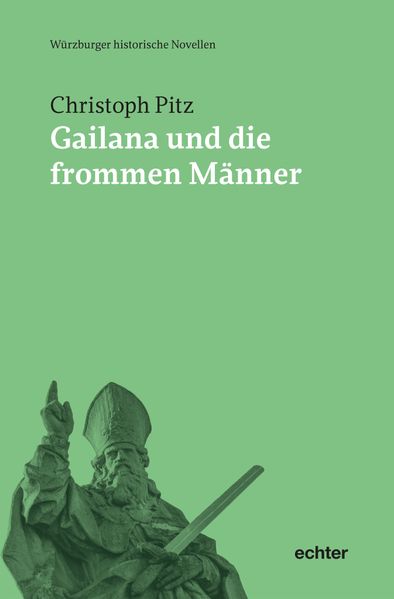 Cover von Gailana und die frommen Männer