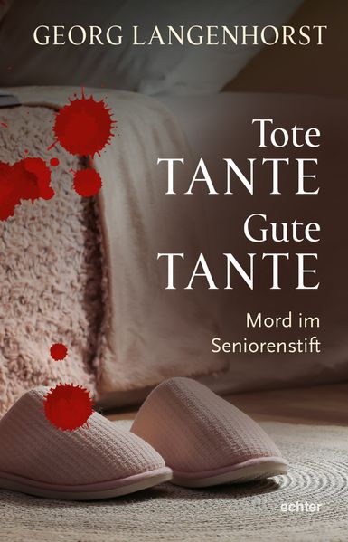 Cover von Tote Tante – gute Tante